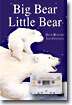 Big Bear Little Bear