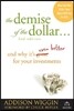 The Demise of the Dollar