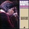 Barry White (배리 화이트) - Together Brothers [Limited Edition]