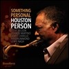 Houston Person (휴스턴 퍼슨) - Something Personal