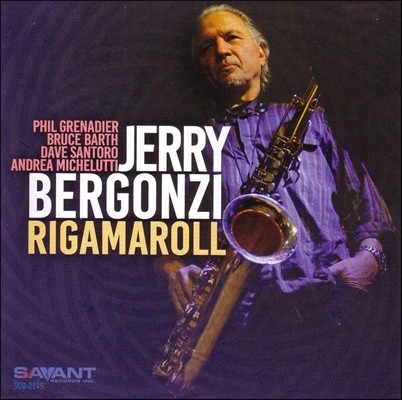 Jerry Bergonzi (제리 베르곤지) - Rigamaroll