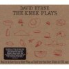 David Byrne - The Knee Plays (Bonus DVD)