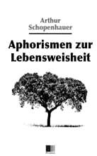 Aphorismen zur Lebensweisheit