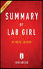 Summary of Lab Girl: by Hope Jahren Includes Analysis