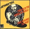 Jethro Tull (제스로 툴) - Too Old To Rock 'N' Roll: Too Young To Die! [Record Store Day 기념반]