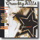 Gravity Kills - Superstarved