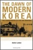 The Dawn of Modern Korea