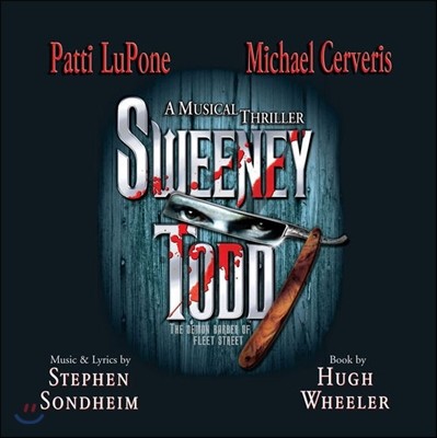 뮤지컬 스위니 토드 OST [브로드웨이 버전] (A Musical Thriller 'Sweeney Todd ': Music by Stephen Sondheim)