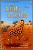 Usborne First Reading Level 2-4 : The Little Giraffe