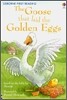 Usborne First Reading Level 3-5 : The Goose That Laid the Golden Eggs