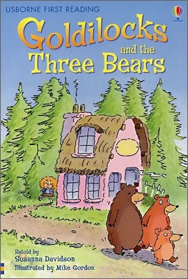 Usborne First Reading Level 4-3 : Godilocks and the Three Bears