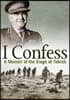 I Confess: A Memoir of the Siege of Tobruk