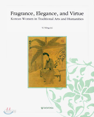 Fragrance, Elegance, and Virtue