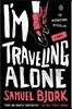 I'm Traveling Alone