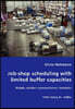 Job-shop scheduling with limited buffer capacities - Models, solution representations, heuristics
