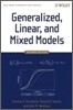 Generalized, Linear, and Mixed Models