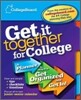 Get It Together For College
