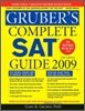 Gruber's Complete SAT Guide (2009)
