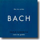 Bach : The Six Suites : Paolo Pandolfo