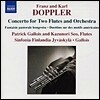 Patrick Gallois 도플러: 플루트와 관현악을 위한 작품집 (Franz and Karl Doppler: Concerto for Two Flutes and Orchestra)