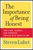 The Importance of Being Honest: How Lying, Secrecy, and Hypocrisy Collide with Truth in Law