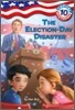 Capital Mysteries #10: The Election-Day Disaster