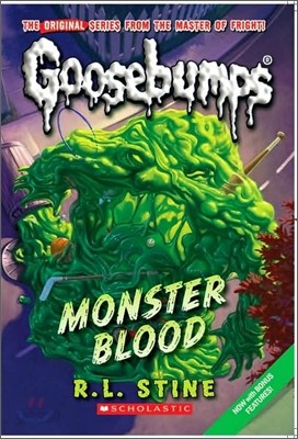 Monster Blood (Classic Goosebumps #3): Volume 3