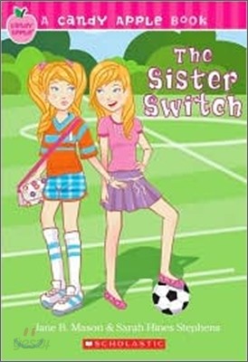 The Sister Switch