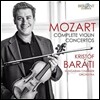 Kristof Barati 모차르트: 바이올린 협주곡 전집 1-5번 (Mozart: Complete Violin Concertos K.207, 211, 269/261a, 216 'Strassburg', 218, 219 'Turkish') 크리슈토프 바라티