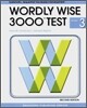 Wordly Wise 3000 : Book 3 Test Booklet (2nd Edition)