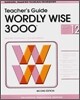 Wordly Wise 3000 : Book 12 Teacher's Guide (2nd Edition)