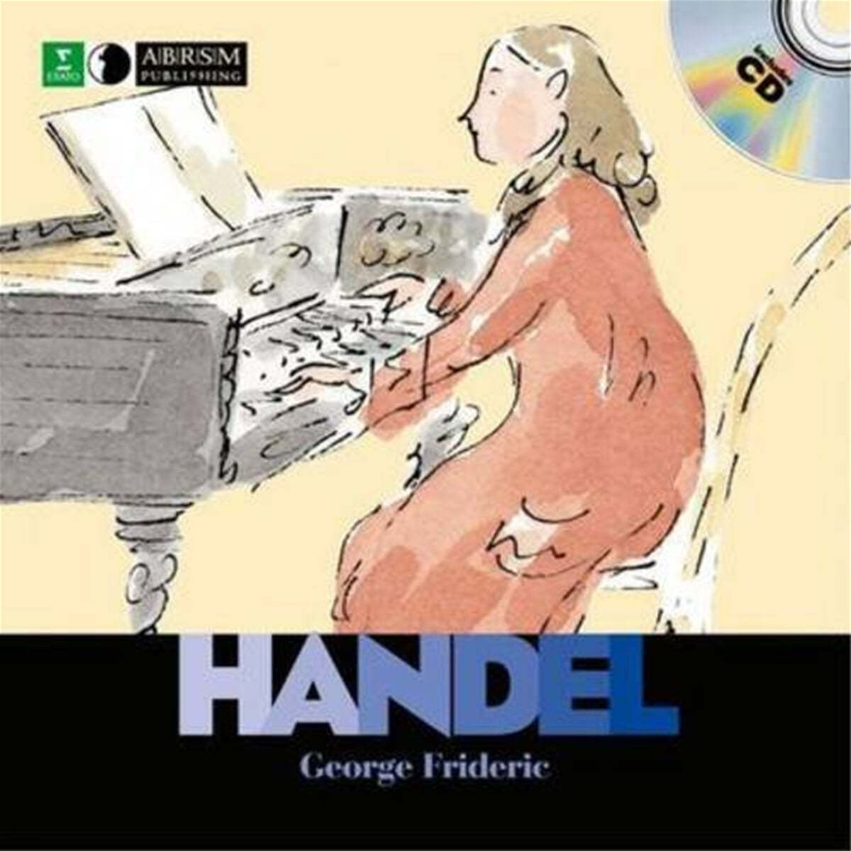 첫발견 뮤직 게오르크 프리드리히 헨델 George Frideric Handel (Book &amp; CD)
