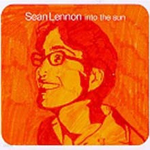 Sean Lennon - Into The Sun