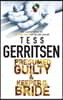 Presumed Guilty & Keeper Of The Bride