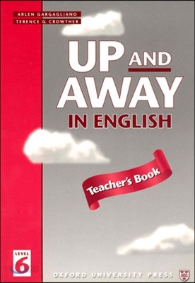 Up and Away in English 6 : Teacher&#39;s Book