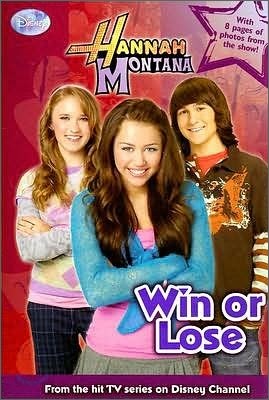 Hannah Montana #12 : Win or Lose