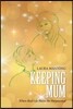 Keeping Mum: When Real Life Meets the Paranormal