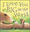 I Love You as Big as the World
