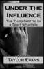 Under The Influence