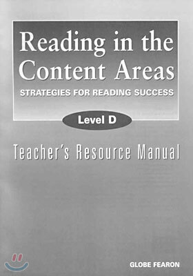 Reading in the Content Areas Level D : Teacher's Resource Manual