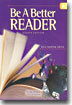 Be a Better Reader Level A : Student Book