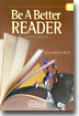 Be a Better Reader Level E : Student Book