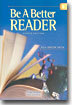 Be a Better Reader Level D : Student Book