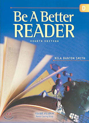 Be a Better Reader Level D : Student Book