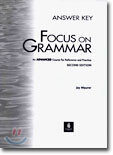 Focus on Grammar Advanced : Answer Key
