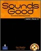 Sounds Good Level 3 Teacher's Manual with CD ROM
