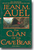 The Clan of the Cave Bear: Earth's Children, Book One