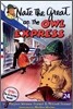 [Nate the Great] #24 Nate the Great on the Owl Express (Book & Audio CD)