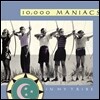 10,000 Maniacs (텐 싸우전드 매니악스) - In My Tribe