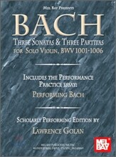 Mel Bay Bach : Three Sonatas & Three Partitas for Solo Violin, Bwv 1001-1006